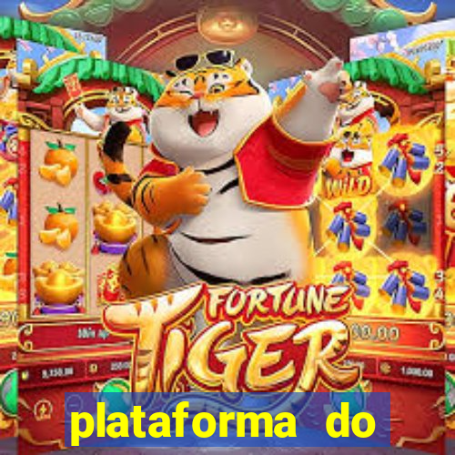 plataforma do tigrinho chinesa