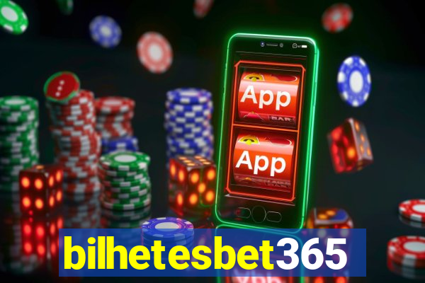 bilhetesbet365