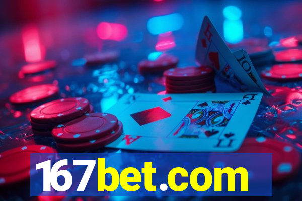 167bet.com