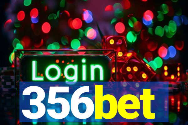 356bet