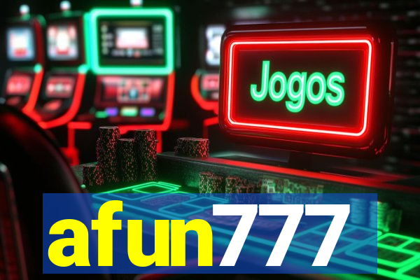 afun777