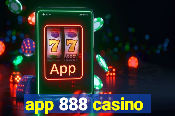 app 888 casino