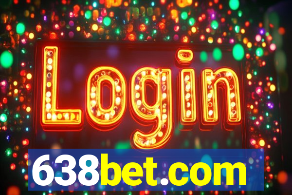 638bet.com