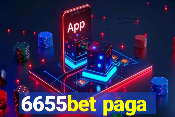 6655bet paga