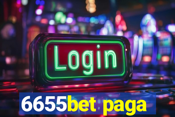 6655bet paga