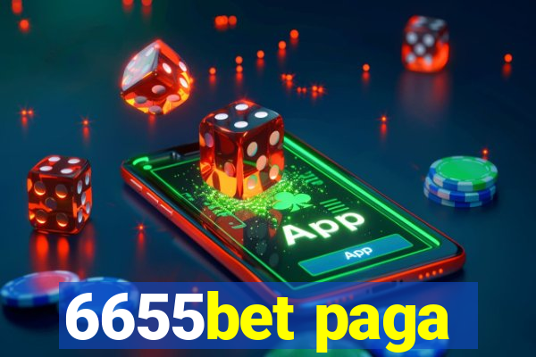 6655bet paga