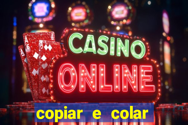 copiar e colar impulse inc