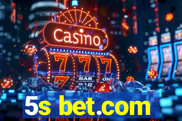 5s bet.com