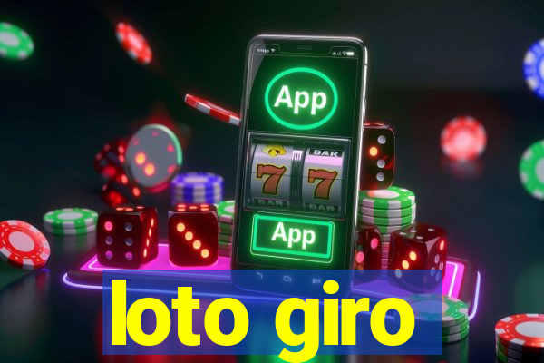 loto giro