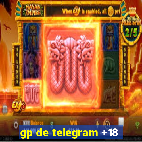 gp de telegram +18