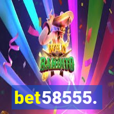 bet58555.