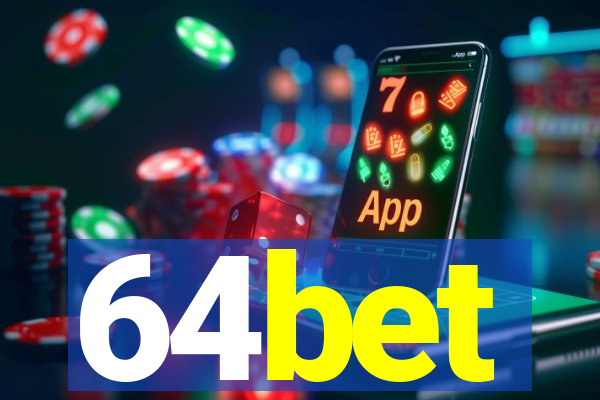 64bet