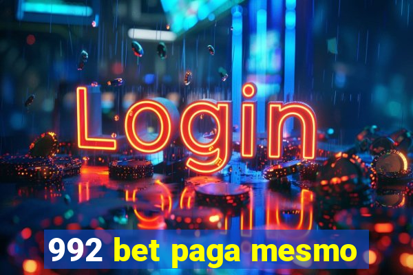 992 bet paga mesmo