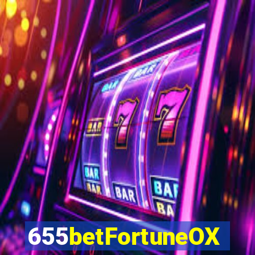 655betFortuneOX