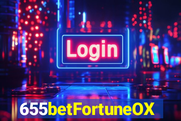 655betFortuneOX