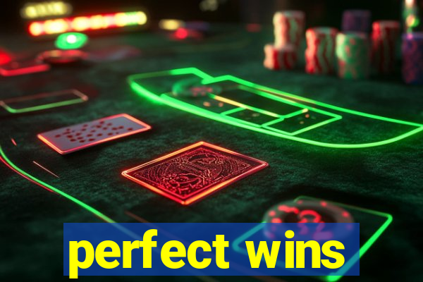 perfect wins