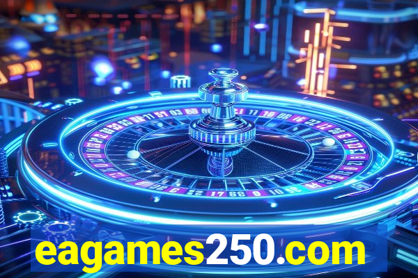 eagames250.com