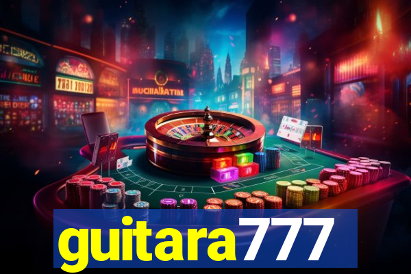 guitara777