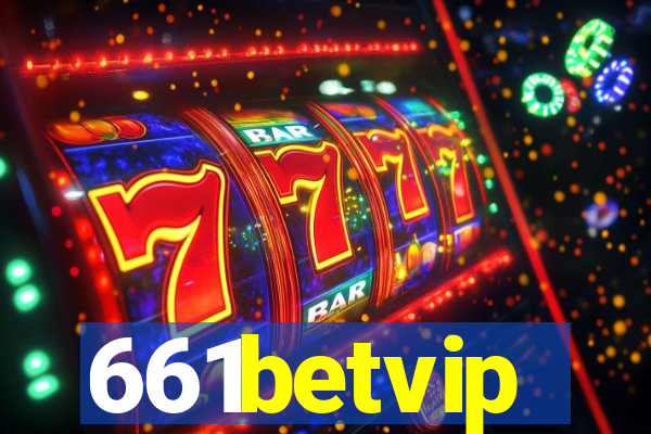 661betvip