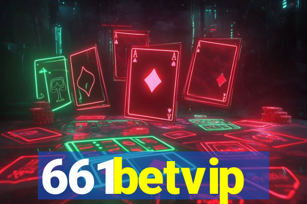 661betvip