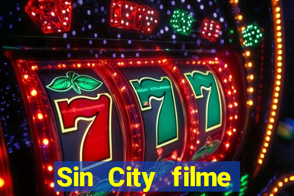 Sin City filme completo dublado download