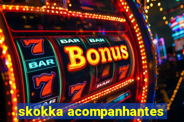 skokka acompanhantes