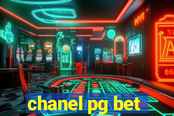 chanel pg bet