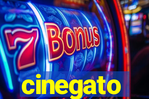 cinegato