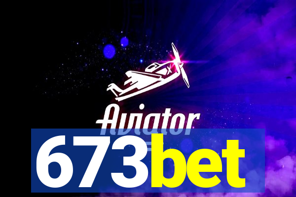 673bet