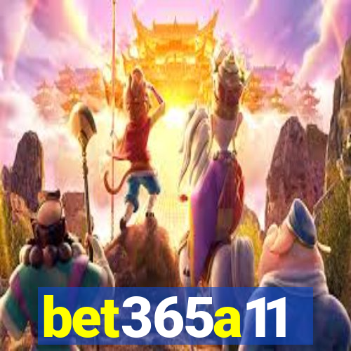 bet365a11