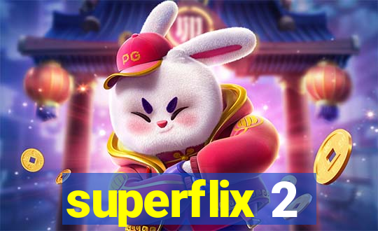 superflix 2