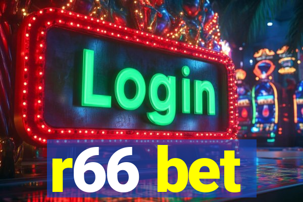 r66 bet