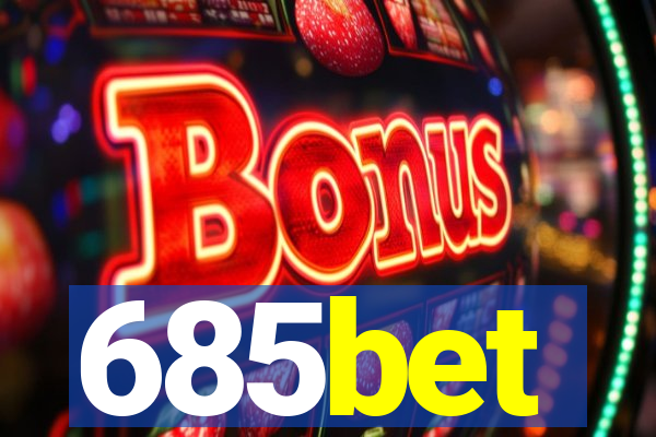 685bet