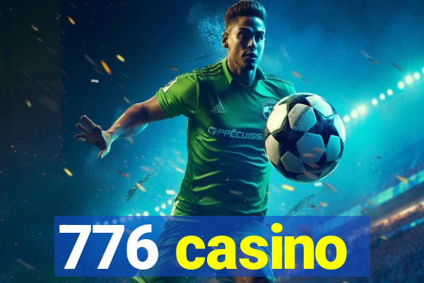 776 casino