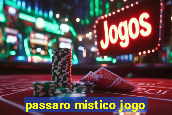 passaro mistico jogo