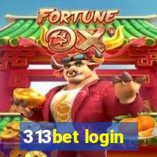 313bet login