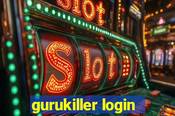 gurukiller login