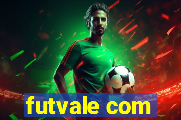 futvale com