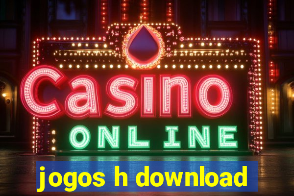 jogos h download