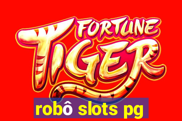 robô slots pg