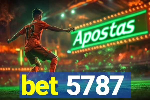 bet 5787