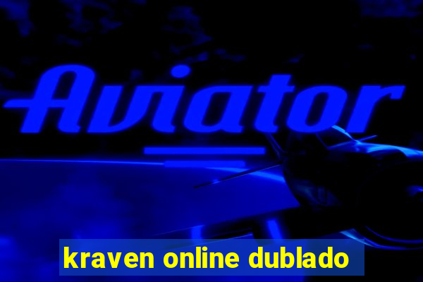 kraven online dublado