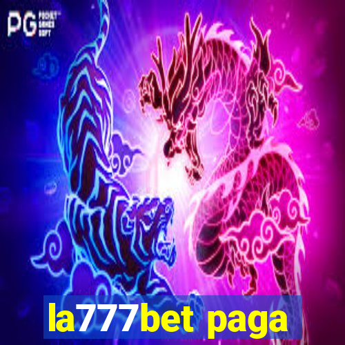 la777bet paga