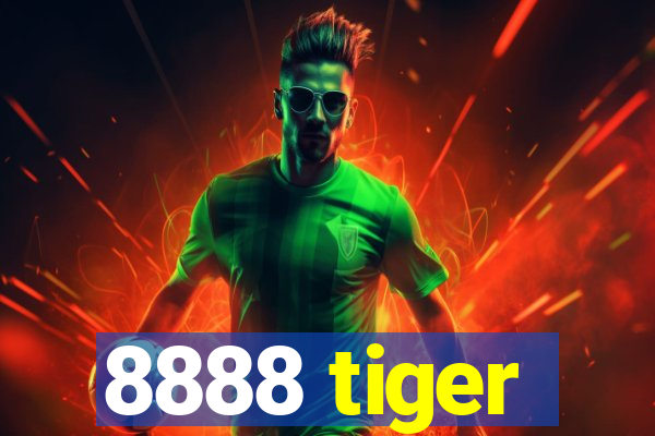 8888 tiger