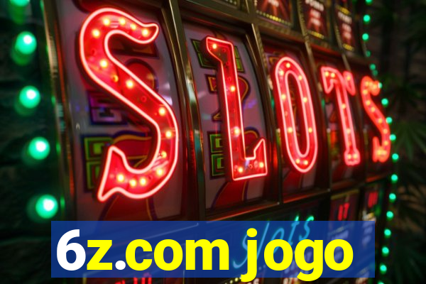 6z.com jogo