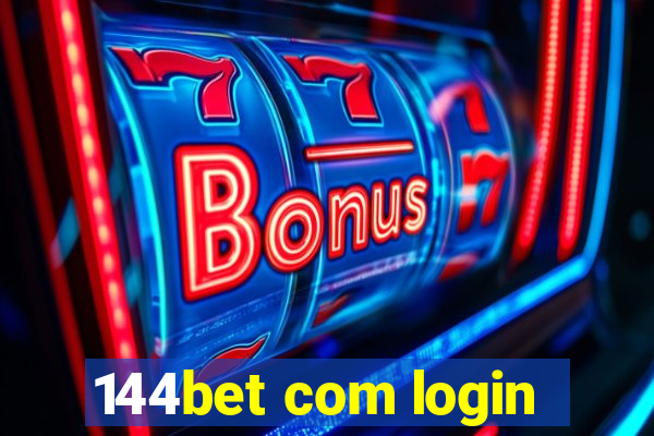 144bet com login