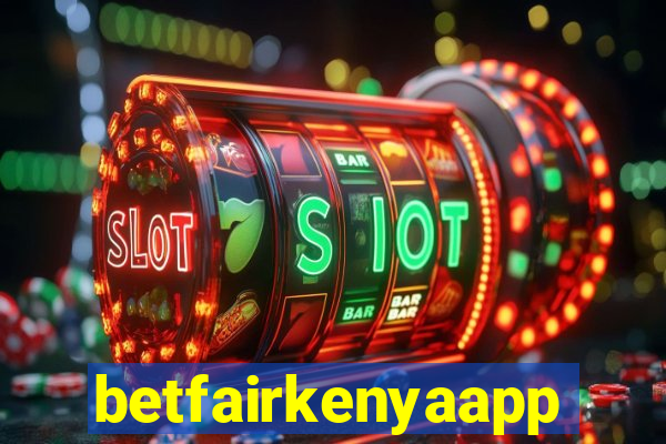 betfairkenyaapp