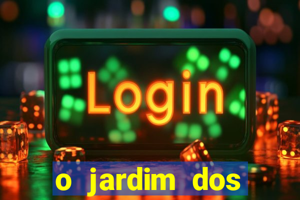 o jardim dos esquecidos a origem