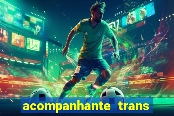 acompanhante trans baixada fluminense