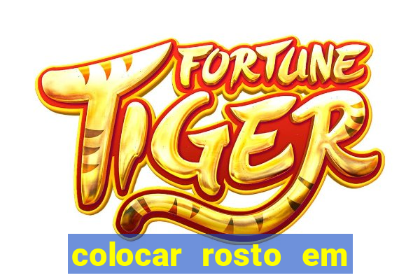 colocar rosto em outro corpo montagem online